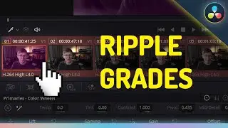 Rippling Colour Grades Explained in Resolve