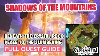 Shadows of the Mountains FULL QUEST GUIDE | Genshin Impact Natlan World Quest