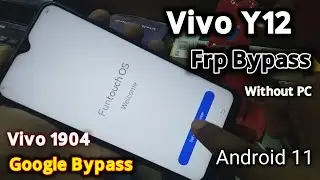 Vivo y12 frp bypass without pc y12 frp unlock android 11 1904 google account bypass Vivo frp Reset