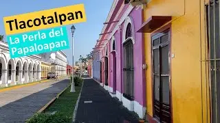 Así es Tlacotalpan, Veracruz | La Perla del Papaloapan