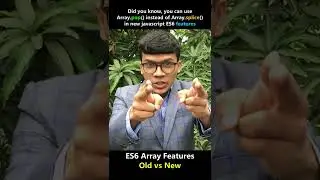 JavaScript Array Features(es6) old vs new