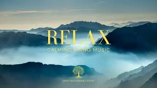 Relaxing Music for Stress Relief | Calming Piano Music