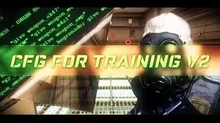 КОНФИГ ДЛЯ ТРЕНИРОВКИ В CSGO // ТРЕНИРОВКА СТРЕЛЬБЫ И РАСКИДА ГРАНАТ