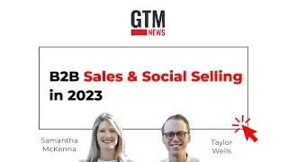 B2B Sales & Social Selling in 2023