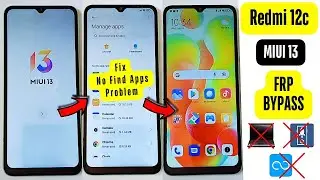 Redmi 12c Miui 13 FRP Bypass/Unlock - Fix Find Apps - Activity Launcher Not Working 2024 New Method