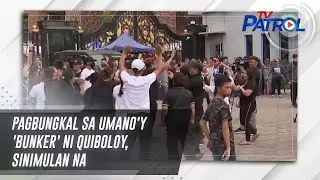 Pagbungkal sa umano'y 'bunker' ni Quiboloy, sinimulan na | TV Patrol