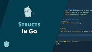 Structs in Go - Beginner's Guide to Go Course