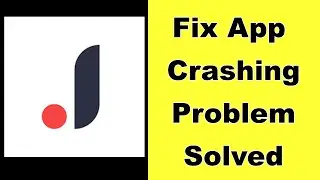 How to Fix Joom App Keeps Crashing Problem Solution in Android - Fix Joom Crash