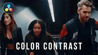 Color Contrast in Color Grading | Davinci Resolve Tutorial