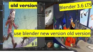 how to use blender new version old version