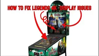 How to Fix Legends 4K Pinball Backbox / Playfield / DMD Display Screen