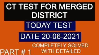 Today ct test of merged district 20-06-2021