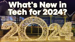 5 Tech Things to Get Excited About in 2024 - Tech Trends You Need to Know