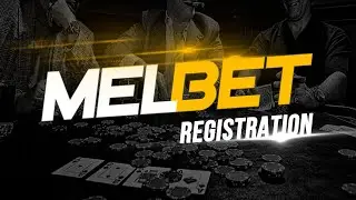 #1 MELBET site д хэрхэн бүртгүүлэх вэ? SIGN UP MELBET