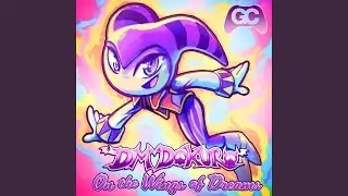 On the Wings of Dreams (NiGHTS Into Dreams Remix)