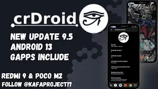 Custom rom for Redmi 9 & Poco M2 | New Update CrDroid 9.5 Android 13 Support OTA Update