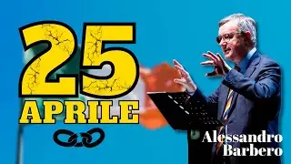 25 APRILE: fine di una guerra CIVILE - Alessandro Barbero (2023)