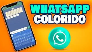 WHATSAPP COLORIDO! Como Mudar a COR do WHATSAPP Oficial