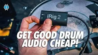 Get Great Drum Audio Cheap! // iRig + You In Ear mix