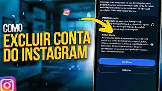 COMO EXCLUIR CONTA DO INSTAGRAM (PASSO A PASSO ATUALIZADO)