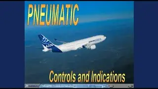 Airbus A330 CBT #30 Pneumatic Controls and indications