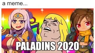 PALADINS IN 2020!