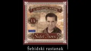 Safet Isovic - Sehidski rastanak - (Audio 1995)