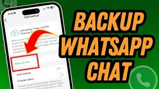 How To Backup Your WhatsApp Chat | Full Guide