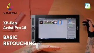 Basic retouching with a tablet (featuring XP-Pen Artist Pro 16)