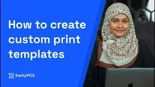 How to create a custom print template