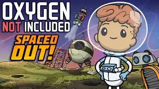 Oxygen Not Included Spaced Out - День шестой (Сталь, Лизерка).