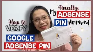 FINALLY, MY ADSENSE PIN ARRIVED | HOW TO VERIFY GOOGLE ADSENSE PIN | AnnStuff