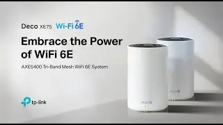 TP-Links AXE5400 Tri-Band Mesh Wi-Fi 6E System - Deco XE75