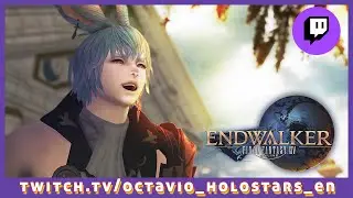 【FINAL FANTASY 14 ENDWALKER #3】 FIRST DUNGEON MAYBE?!  SPOILER ALERT