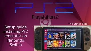 Ps2 Emulator Aethersx2 full setup guide for Nintendo Switch march 2024