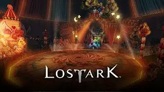 Lost Ark OST | Midnight Circus | Kakul Saydon Phase 3