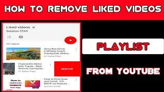 How to Remove Liked videos playlist from Youtube 2019