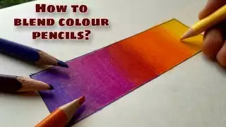 How to blend Colour pencils! 🤩 l easy tutorial l