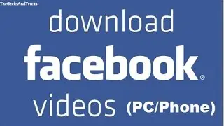 How to Download Facebook Videos to PC HardDisk - No Software Required HD 2017