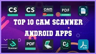 Top 10 Cam Scanner Android App | Review