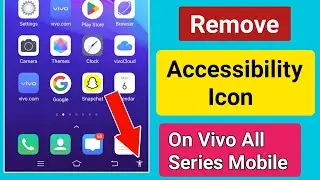 How to Remove Accessibility Button on Vivo All Phone। Turn off Accessibility Icon on Vivo mobile