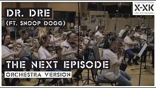 Проект Хип-Хоп Классика: Dr. Dre (ft. Snoop Dogg) - "The Next Episode" (Orchestral cover)