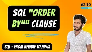 💥SQL "ORDER BY" Clause | Query Data From Single Table | MySQL #2.10