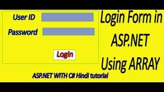 Create Login form using Array without database in | ASP.NET C#|  Hindi tutorial | part#2