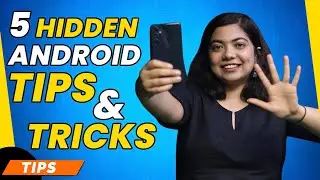 5 Top Android Hacks You Should Know in 2023 | Tech Tips & Tricks | Gadget Times