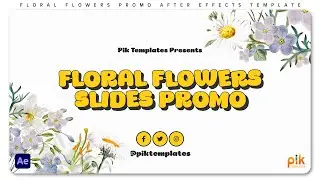 Floral Flowers Promo - After Effects Template | Free Download | Pik Templates