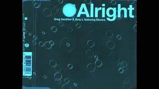 GREG GAUTHIER & TONY L featuring Electra Weston "Alright" (Cheers Dub Mix)(2000 WHAT'S UP RECORDS)