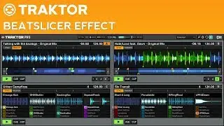 Traktor Pro 2 BeatSlicer Effect Tutorial