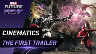 [MARVEL Future Fight] The First Cinematics Trailer