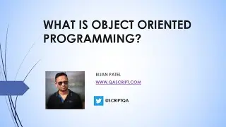 Java OOPS Concepts in Selenium - What is Object Oriented Programming?